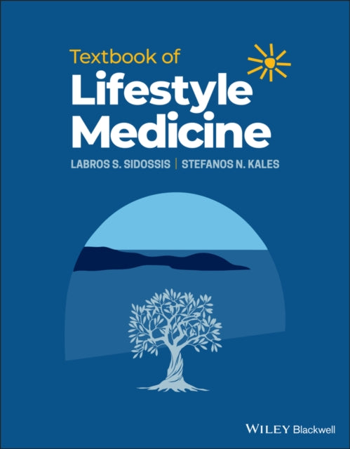Book cover of: Textbook of Lifestyle Medicine. By: Labros S. Sidossis