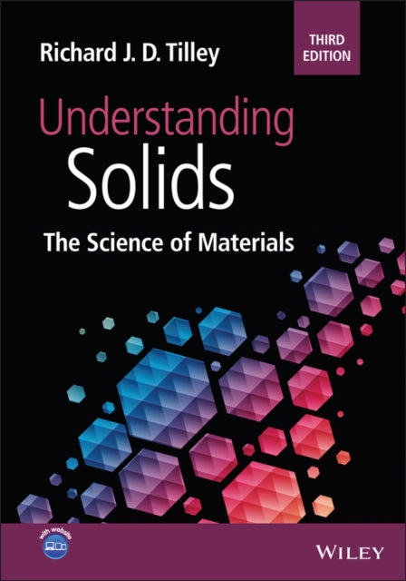 Book cover of: Understanding Solids. By: Richard J. D. Tilley