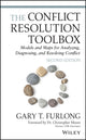 Book cover of: Conflict Resolution Toolbox. By: Gary T. Furlong