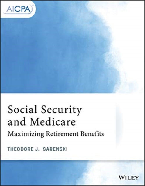 Book cover of: Social Security and Medicare. By: Theodore J. Sarenski