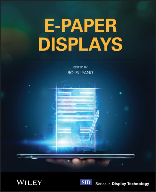 Book cover of: E-Paper Displays. By: Bo Ru Yang