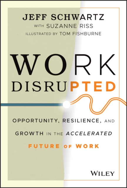 Book cover of: Work Disrupted. By: Jeffrey H. Schwartz