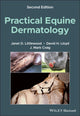 Book cover of: Practical Equine Dermatology. By: Janet D. Littlewood