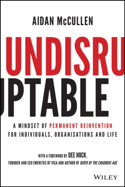 Book cover of: Undisruptable. By: Aidan McCullen