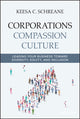 Book cover of: Corporations Compassion Culture. By: Keesa C. Schreane
