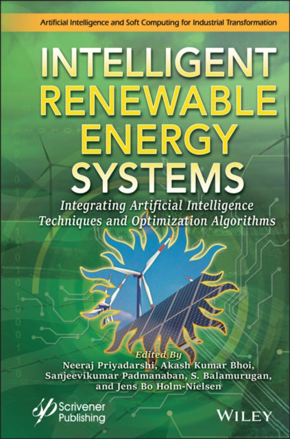 Book cover of: Intelligent Renewable Energy Systems. By: Neeraj Priyadarshi