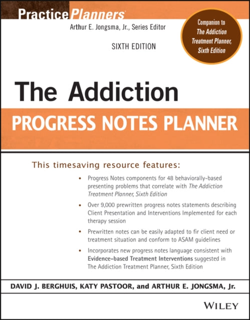 Book cover of: Addiction Progress Notes Planner. By: David J. Berghuis