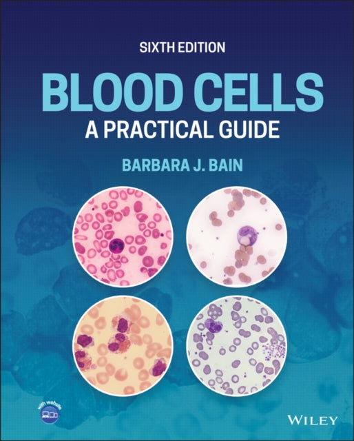 Book cover of: Blood Cells. By: Barbara J. Bain