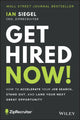Book cover of: Get Hired Now!. By: Ian Siegel