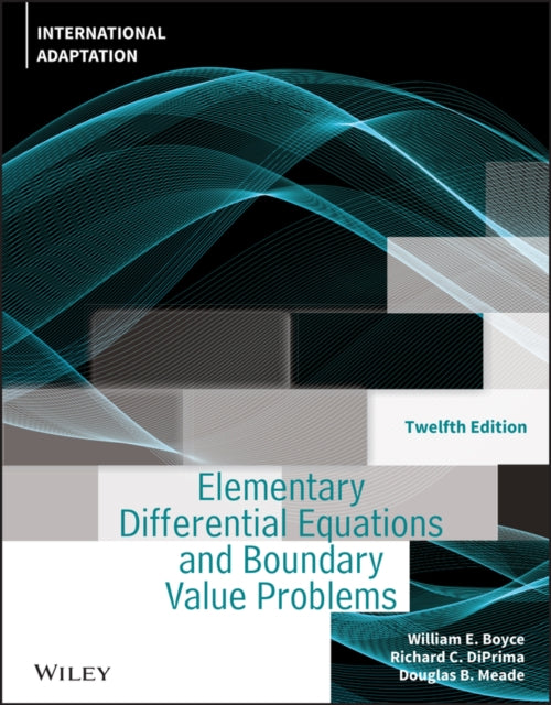 Book cover of: Elementary Differential Equations and Boundary Value Problems, International Adaptation. By: William E. Boyce