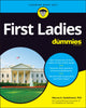 Book cover of: First Ladies For Dummies. By: Marcus A. Stadelmann