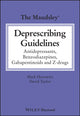 Book cover of: Maudsley Deprescribing Guidelines. By: Taylor, David M.
