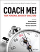 Book cover of: Coach Me! Your Personal Board of Directors. By: Marshall Goldsmith