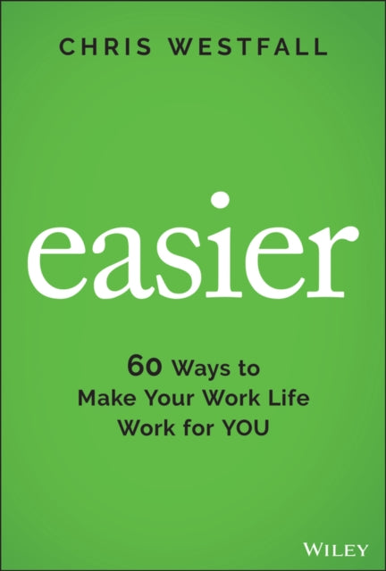 Book cover of: Easier. By: Chris Westfall