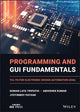 Book cover of: Programming and GUI Fundamentals. By: Suman Lata Tripathi