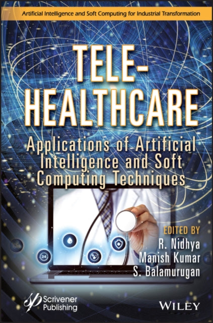Book cover of: Tele-Healthcare. By: R. Nidhya