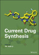 Book cover of: Current Drug Synthesis. By: Jie Jack Li