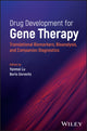 Book cover of: Drug Development for Gene Therapy. By: Yanmei Lu