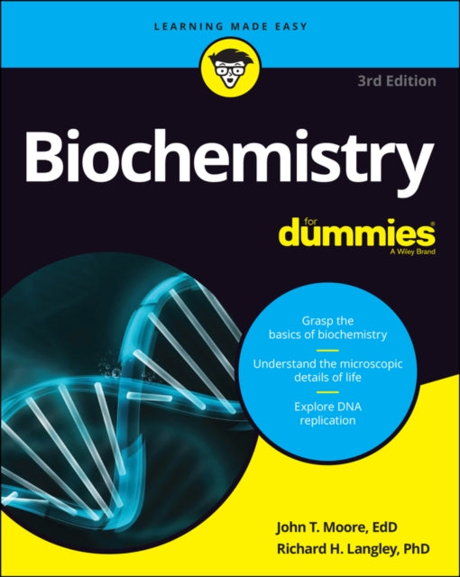 Book cover of: Biochemistry For Dummies. By: John T. Moore