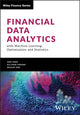 Book cover of: Financial Data Analytics with Machine Learning, Optimization and Statistics. By: Yongzhao Chen