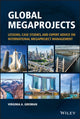 Book cover of: Global Megaprojects. By: Virginia A. Greiman