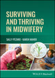 Book cover of: Surviving and Thriving in Midwifery. By: S. Pezaro