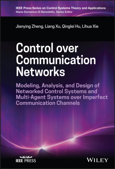 Book cover of: Control over Communication Networks. By: Jianying Zheng