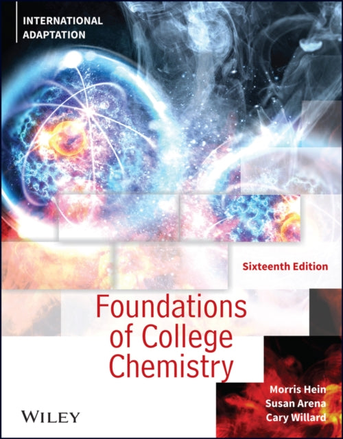 Book cover of: Foundations of College Chemistry, International Adaptation. By: Morris Hein