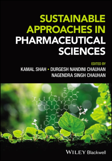 Book cover of: Sustainable Approaches in Pharmaceutical Sciences. By: Shah
