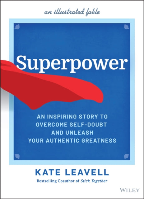 Book cover of: Superpower. By: Kate Leavell