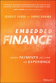 Book cover of: Embedded Finance. By: Scarlett Sieber