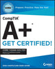 Book cover of: CompTIA A+ CertMike: Prepare. Practice. Pass the Test! Get Certified!. By: Mike Chapple