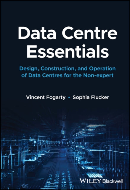 Book cover of: Data Centre Essentials. By: Fogarty