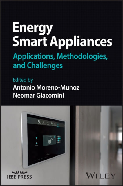 Book cover of: Energy Smart Appliances. By: Antonio Moreno-Munoz