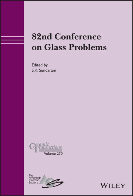 Book cover of: 82nd Conference on Glass Problems, Volume 270. By: The) ACerS (American Ceramics Society