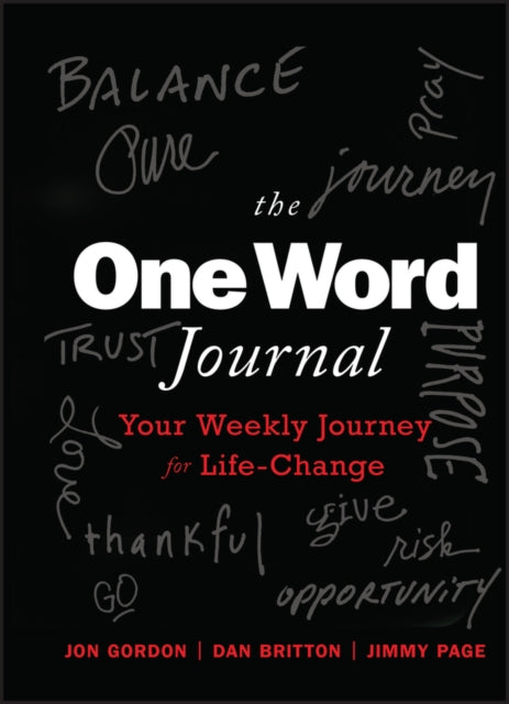 Book cover of: One Word Journal. By: Jon Gordon