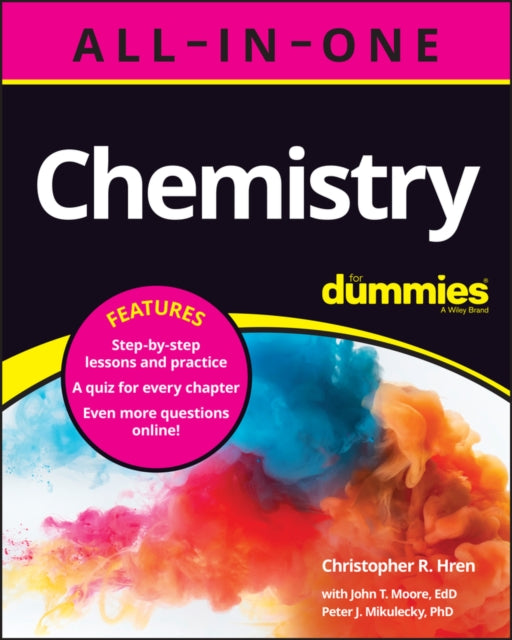 Book cover of: Chemistry All-in-One For Dummies (+ Chapter Quizzes Online). By: Christopher Hren