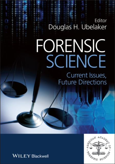 Book cover of: Forensic Science. By: Douglas H. Ubelaker