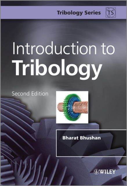 Book cover of: Introduction to Tribology