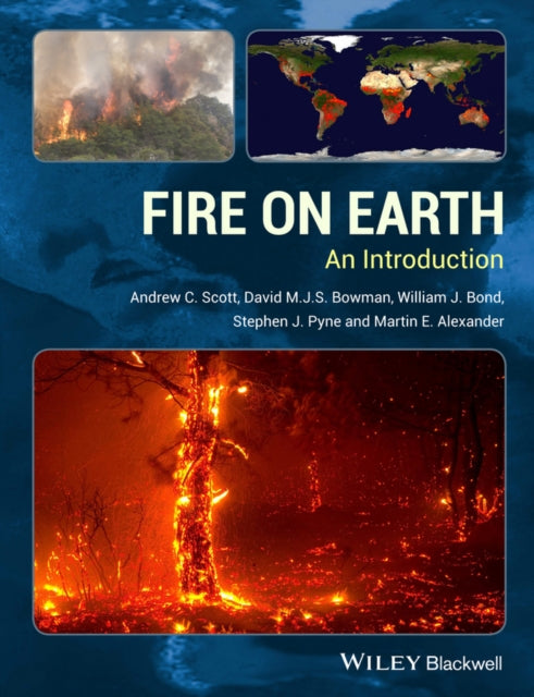 Book cover of: Fire on Earth. By: Stephen J. Pyne