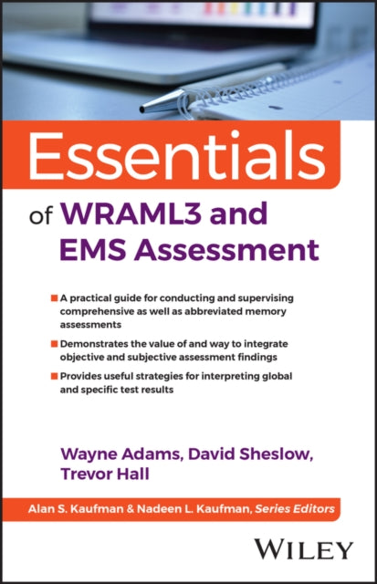 Book cover of: Essentials of WRAML3 and EMS Assessment. By: Wayne Adams