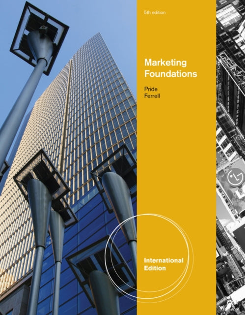 Book cover of: Marketing Foundations, International Edition. By: O. C. Ferrell