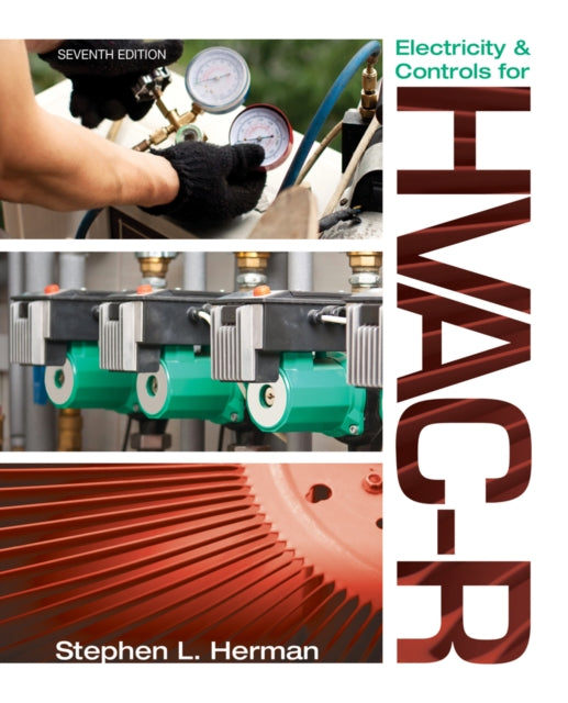 Book cover of: Electricity and Controls for HVAC-R. By: Stephen L. Herman