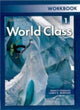 Book cover of: World Class 1: Workbook