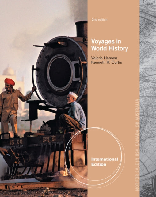 Book cover of: Voyages in World History, International Edition. By: Valerie Hansen