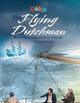 Book cover of: Our World Readers: The Flying Dutchman. By: John Porell