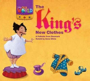 Our World Readers: The King's New Clothes Big Book
