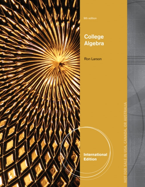 Book cover of: College Algebra, International Edition. By: Ron Larson