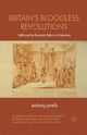 Book cover of: Britain's Bloodless Revolutions