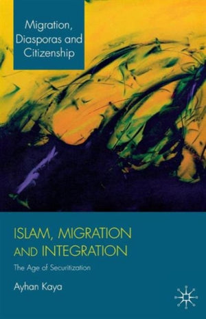 Islam, Migration and Integration